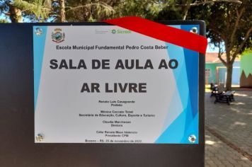 Foto - Inauguração da Sala de Aula ao Ar Livre da Escola Municipal Fundamental Pedro Costa Beber