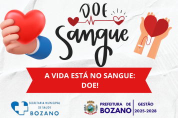 A VIDA ESTÁ NO SANGUE: DOE!