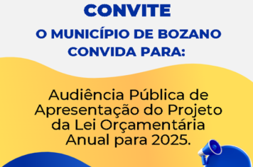 Apresentação da LOA 2025 será realizada nesta quarta-feira, 13