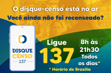 Disque Censo do IBGE busca auxiliar na conclusão da pesquisa realizada em 2022