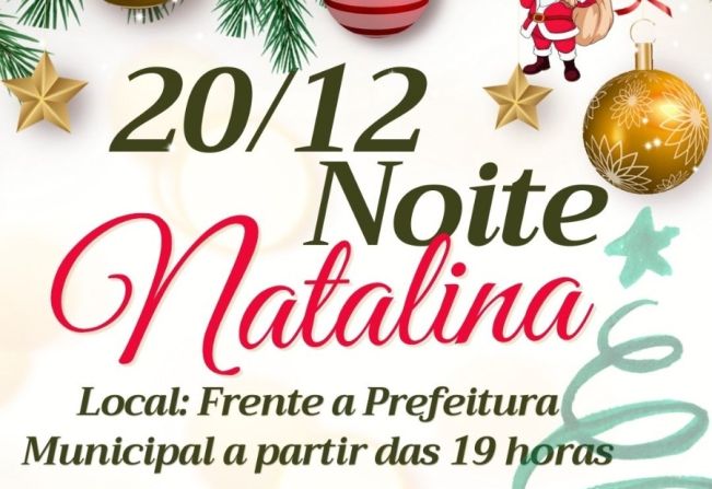 Noite Natalina será realizada nesta quarta-feira, 20