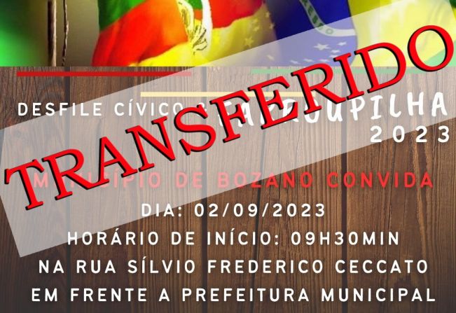 Transferido o Desfile Cívico e Farroupilha de Bozano.